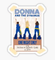 Donna and the Dynamos Mamma Mia Here We Go Again*** Sticker