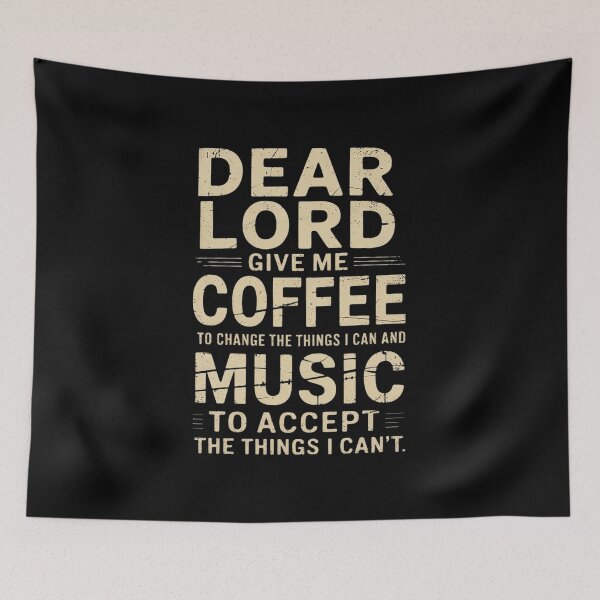 Item preview, Funny Serenity Prayer - Grant Me The Coffee and Music  designed and sold by MyzoToyota.