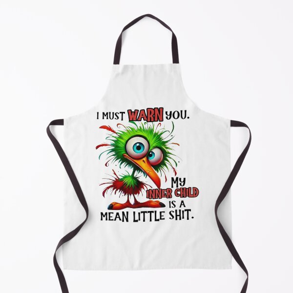 Item preview, I Must Warn You My Inner Child is A Mean Little Shit Bird Animal Lover designed and sold by pansak.