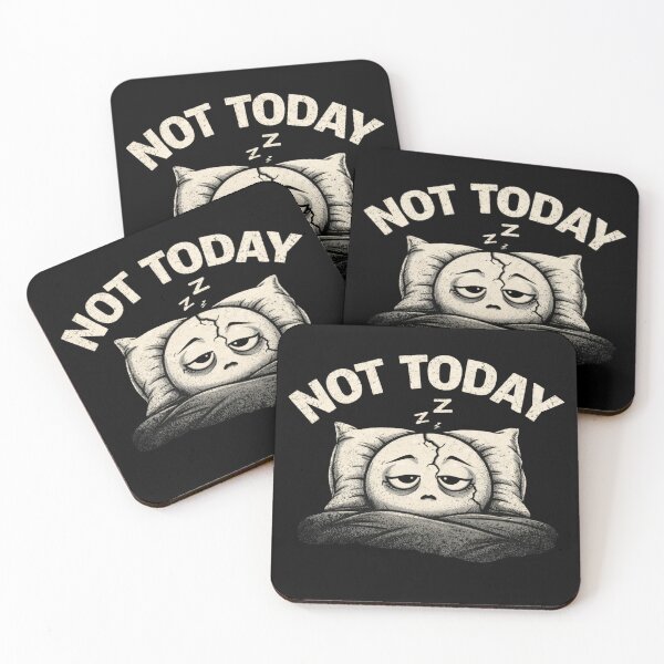 Item preview, Not Today – Gen Z Mood Statement designed and sold by DesignsByHania.