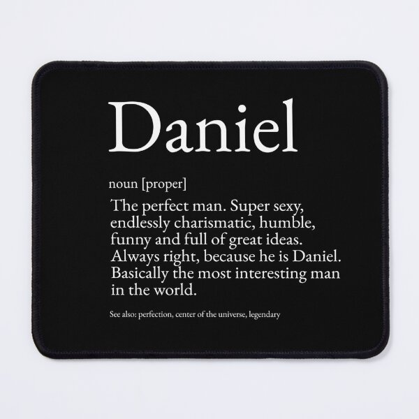Item preview, Daniel Dictionary Definition Funny Name designed and sold by TheWeirdGuyHere.