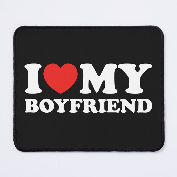 Item preview, I Love My Boyfriend designed and sold by shitpostee.