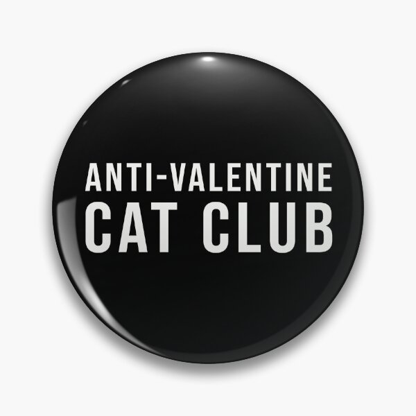 Item preview, Anti-Valentine Cat Club Funny Sarcastic Cat Lover Singles Awareness Day designed and sold by noemierosli.