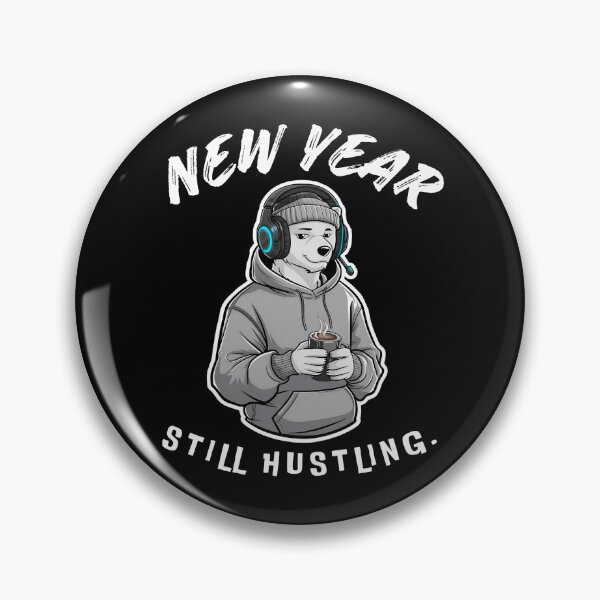 Item preview, New Year Still Hustling Cozy Bear Streetwear designed and sold by Jackie2024.