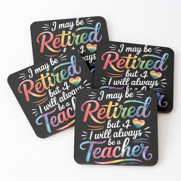 Item preview, I May Be Retired But i Wll Always Be a Teacher  designed and sold by MyzoToyota.