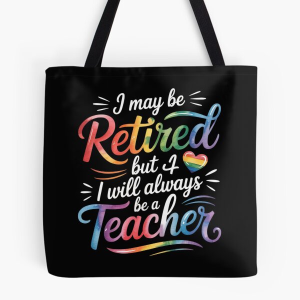 Item preview, I May Be Retired But i Wll Always Be a Teacher  designed and sold by MyzoToyota.