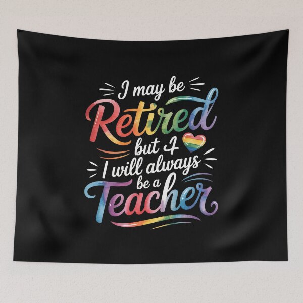 Item preview, I May Be Retired But i Wll Always Be a Teacher  designed and sold by MyzoToyota.