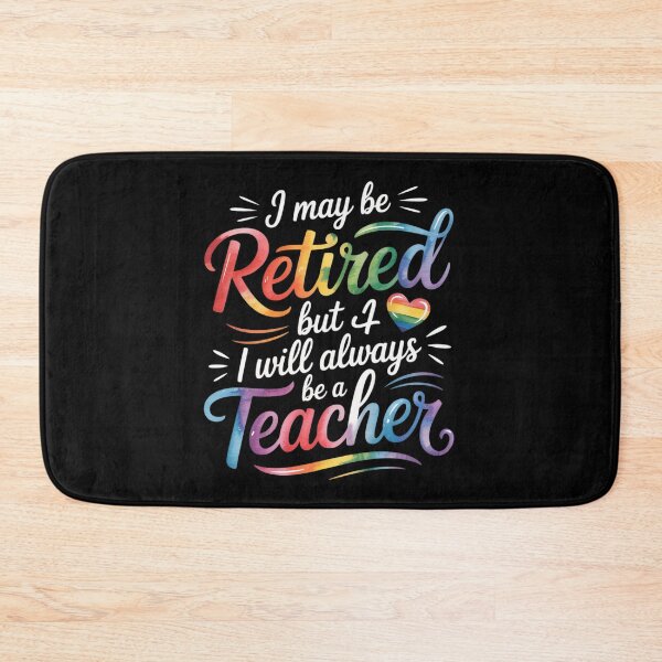 Item preview, I May Be Retired But i Wll Always Be a Teacher  designed and sold by MyzoToyota.