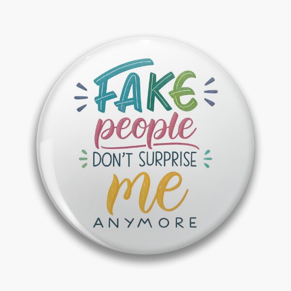 Item preview, Fake people don't surprise me designed and sold by nimmitrends.