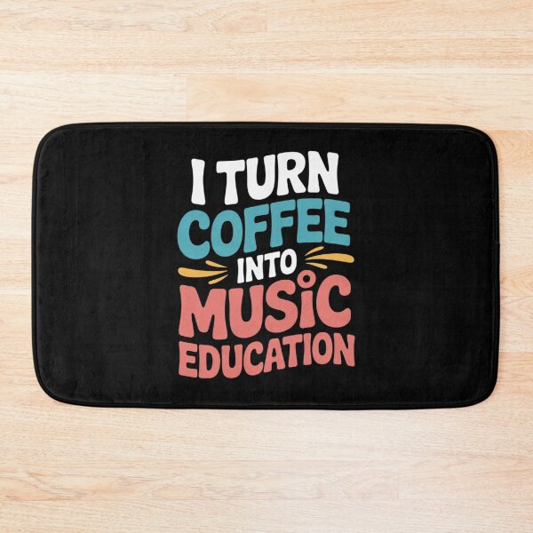 Item preview, I Turn Coffee Into Music Education  designed and sold by InspiredFoul.