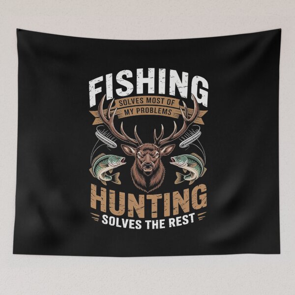 Item preview, Fishing Solves Most Of My Problems Deer Hunting  designed and sold by CombatTask.