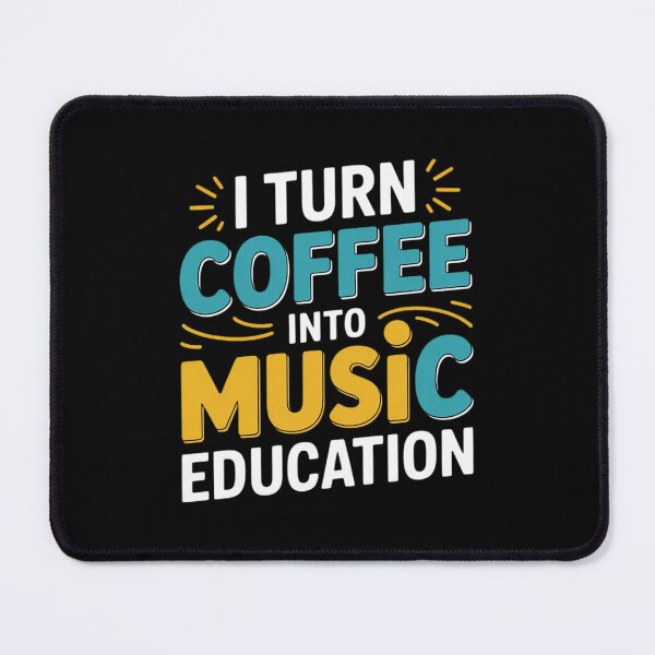 Item preview, I Turn Coffee Into Music Education 1 designed and sold by InspiredFoul.