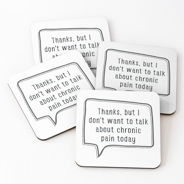 Item preview, Don't want to talk about chronic pain designed and sold by Cages or Wings.