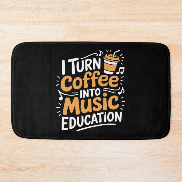 Item preview, I Turn Coffee Into Music Education 8  designed and sold by InspiredFoul.