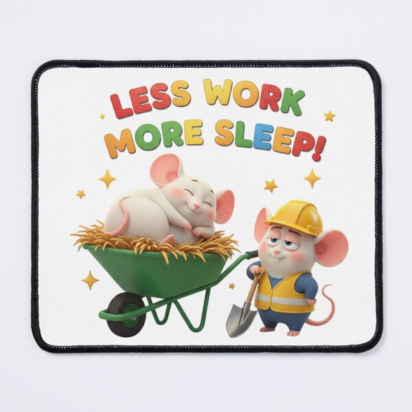 Item preview, Less Work More Sleep Cute Mice designed and sold by Zippy Creation.