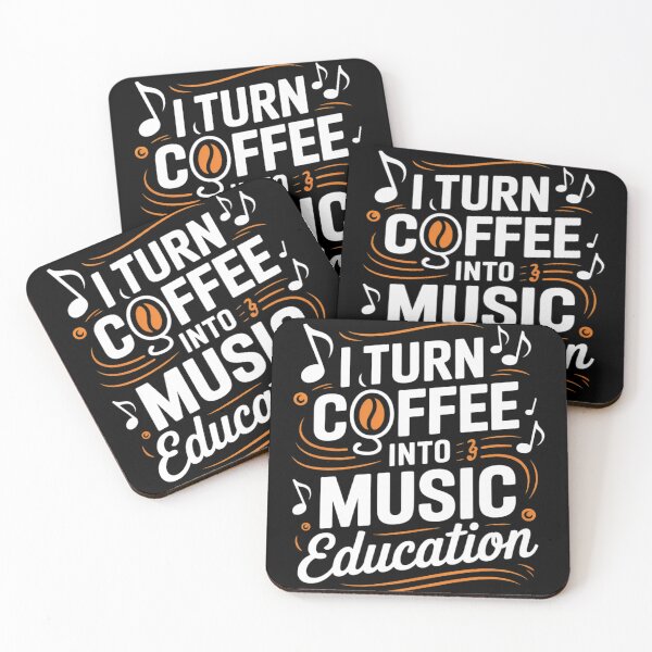 Item preview, I Turn Coffee Into Music Education Funny Teacher Music  designed and sold by InspiredFoul.
