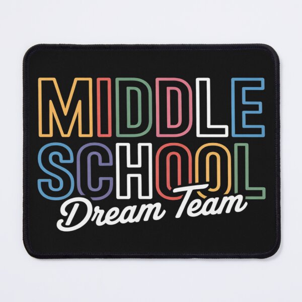 Item preview, Middle School Dream Team First Day of School Teachers designed and sold by Dolostope.