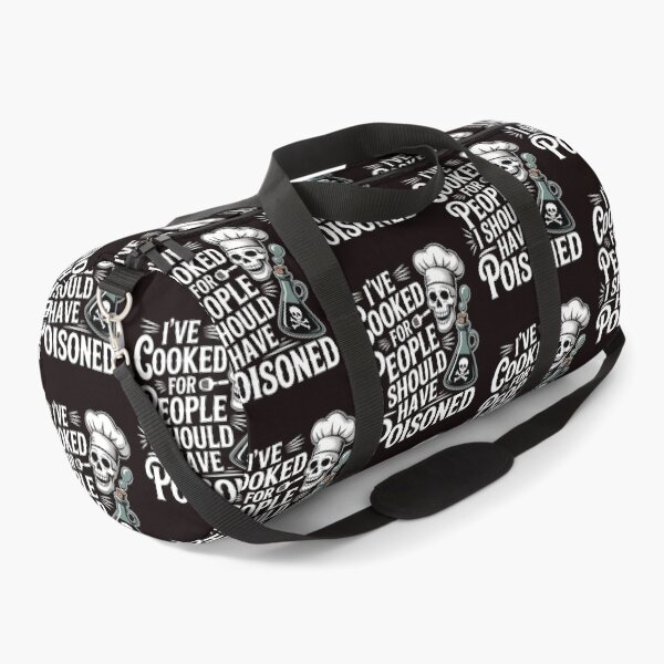 Item preview, I've Cooked for People I Should Have Poisoned – Sarcastic Cooking Joke designed and sold by Redgiant87x.