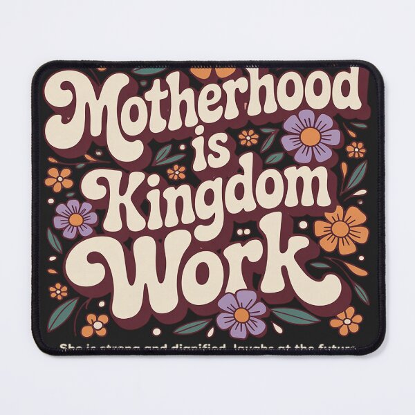 Item preview, Motherhood is Kingdom designed and sold by Dolostope.