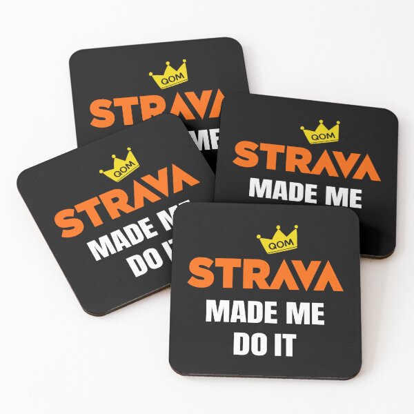 Item preview, Strava Made Me Do It QOM Cycling Motivation Quote Design designed and sold by BMLprint ⭐⭐⭐⭐⭐.
