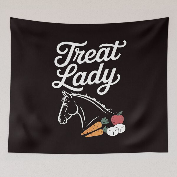 Item preview, Treat Lady – Proud Horse Mom Equestrian Humor designed and sold by Redgiant87x.