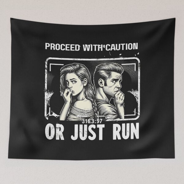 Item preview, Proceed With Caution Or Just Run designed and sold by AhliyWidener.