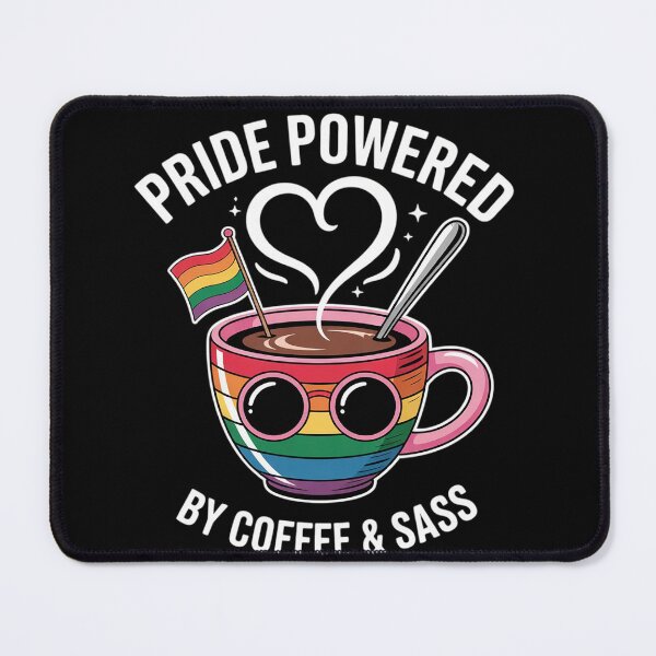 Item preview, LGBT Pride Month Coffee Sass LGBTQIA  designed and sold by InspiredFoul.
