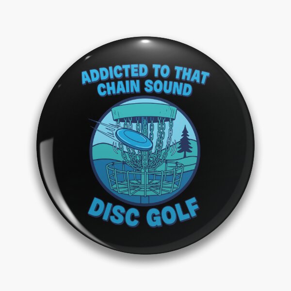 Item preview, Addicted To That Chain Sound Disc Golf Disc Golfer designed and sold by LuminOrb.