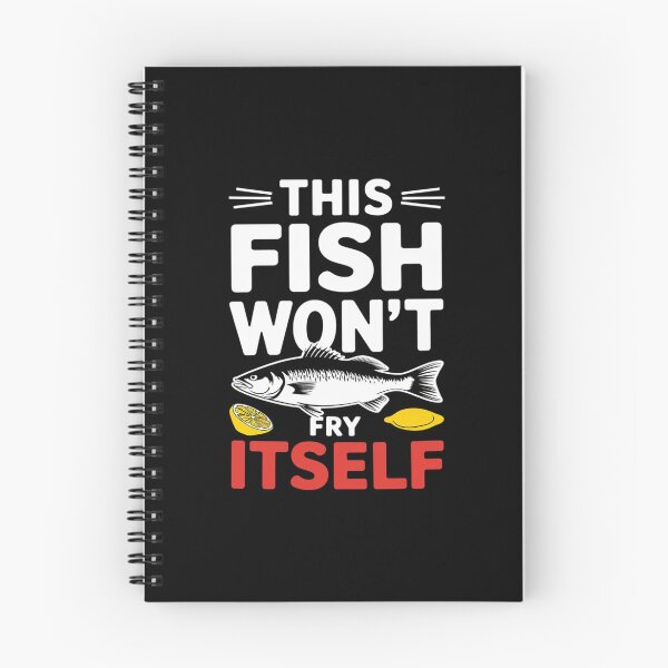 Item preview, This Fish Won't Fry Itself For Friday Fish Fry Fanatic  designed and sold by PowAcademy.
