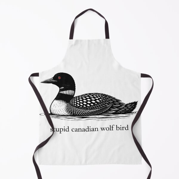 Item preview, Stupid Canadian Wolf Bird Funny Loon designed and sold by gear-posters.