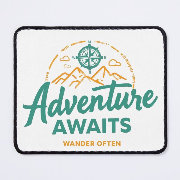 Item preview, Adventure Awaits, Wander Often designed and sold by RisingWolfStudio.
