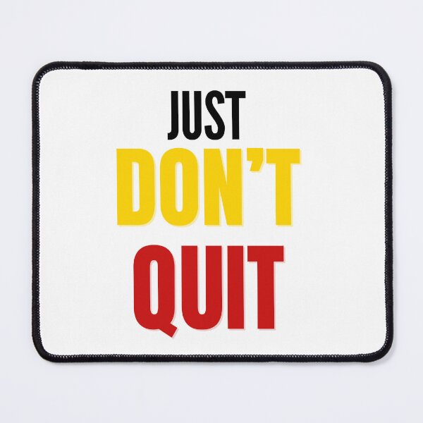 Item preview, Just Don’t Quit – Bold Motivational Typography designed and sold by SinghDesignHub.