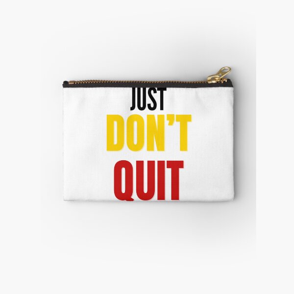 Item preview, Just Don’t Quit – Bold Motivational Typography designed and sold by SinghDesignHub.