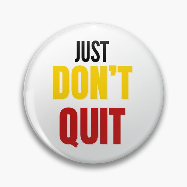 Item preview, Just Don’t Quit – Bold Motivational Typography designed and sold by SinghDesignHub.