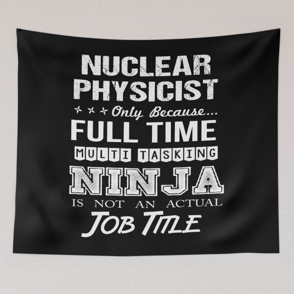 Item preview, Nuclear Physicist designed and sold by hzibfldecjq42.