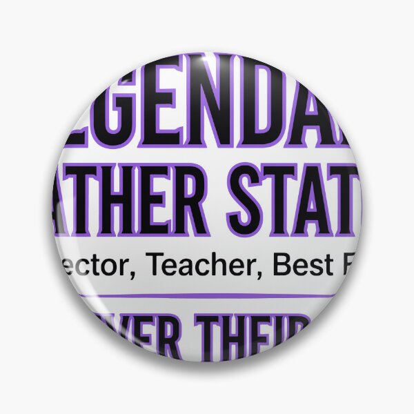 Item preview, Legendary Father Status Certified by My Kids designed and sold by Dxvect.