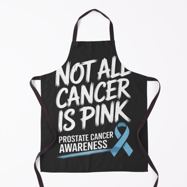 Item preview, Not All Cancer Is Pink - Prostate Cancer Awareness Support designed and sold by trinfhri.