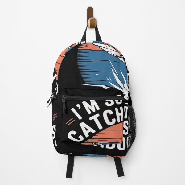 Item preview, I'm So Good At Catching Fish That Fish Tell Stories About Me  designed and sold by MarryIsMonth.