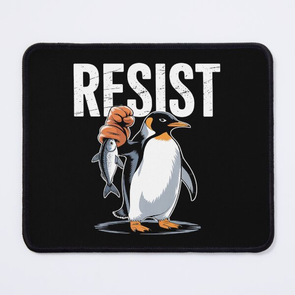 Item preview, Resist Penguin Activism 33  designed and sold by AquaKiev.