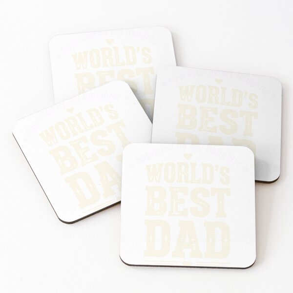 Item preview, World's Best Dad Approved by My Daughter designed and sold by Dxvect.