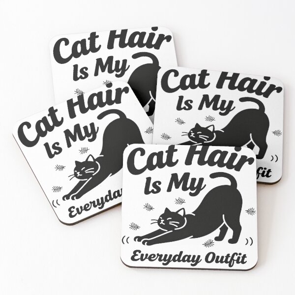 Item preview, Cat Hair Is My Everyday Outfit designed and sold by Dxvect.
