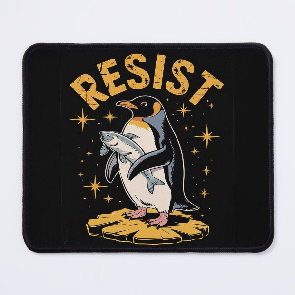 Item preview, Resist Penguin Activism designed and sold by AquaKiev.