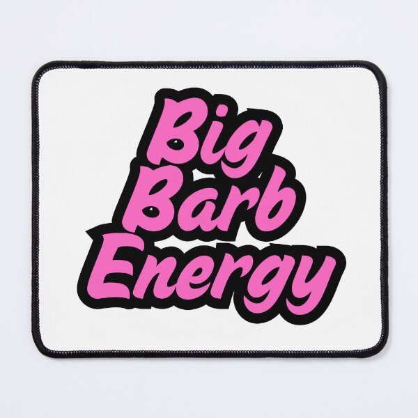 Item preview, BIG BARB ENERGY designed and sold by KayBarbLux.