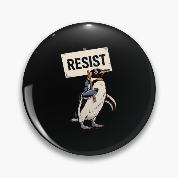 Item preview, Resist Penguin Activism Penguin Resist  designed and sold by AquaKiev.