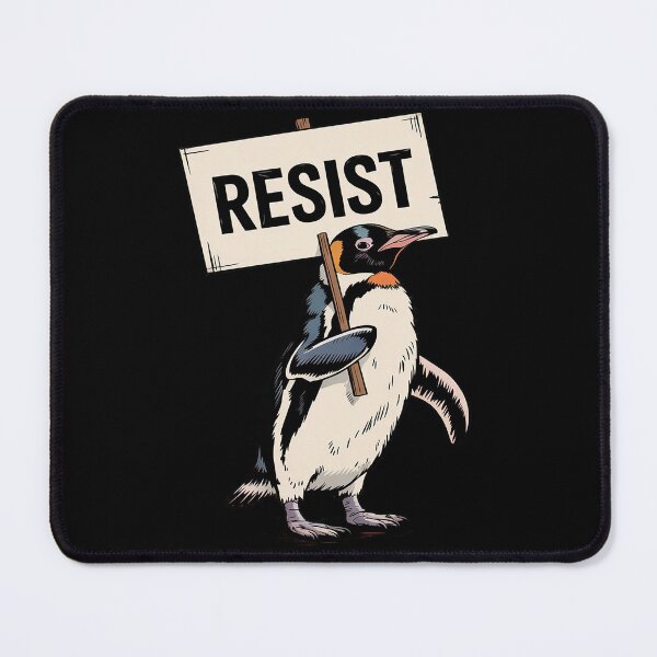 Item preview, Resist Penguin Activism Penguin Resist designed and sold by AquaKiev.