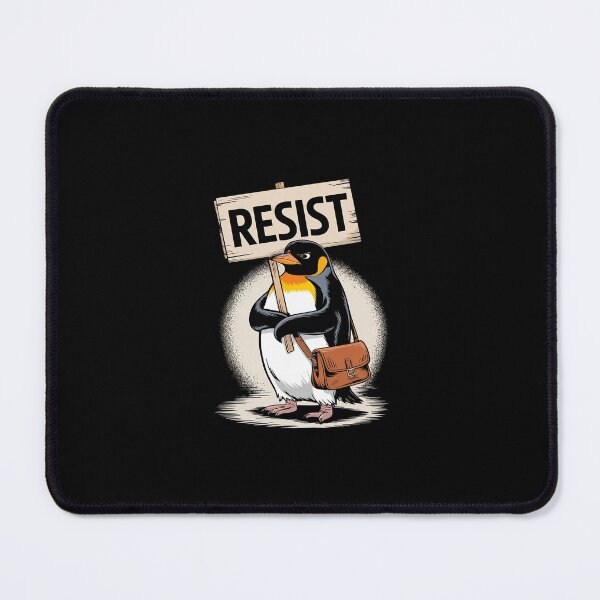 Item preview, Resist Penguin Activism designed and sold by SyntaxClaw.