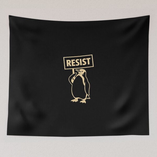 Item preview, Resist Penguin Activism  designed and sold by SyntaxClaw.