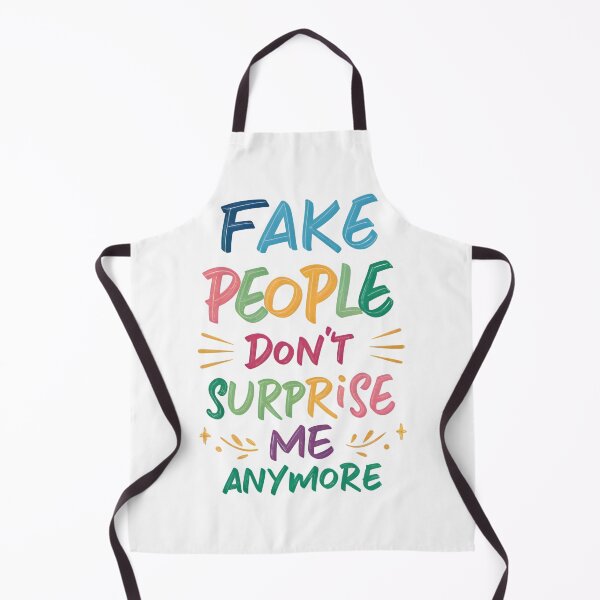 Item preview, Fake people don't surprise me anymore designed and sold by nimmitrends.