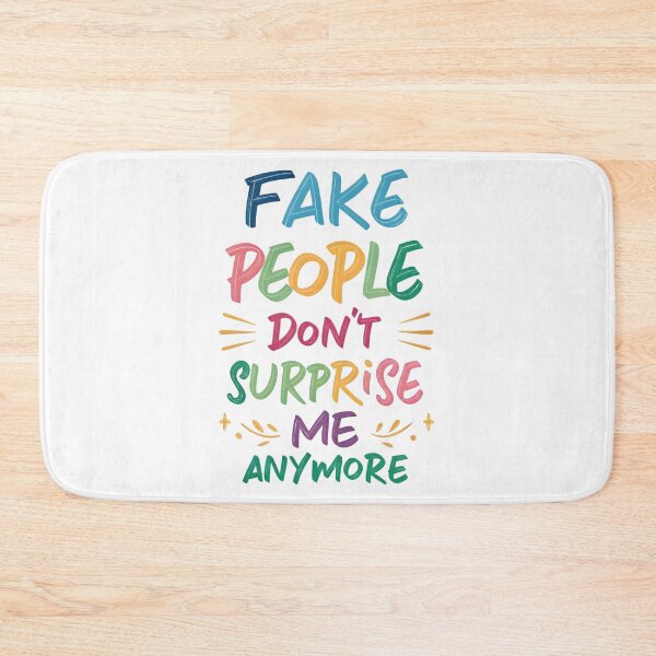 Item preview, Fake people don't surprise me anymore designed and sold by nimmitrends.