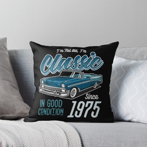Item preview, I'm Not Old I'm Classic Car Vintage Born In 1975 designed and sold by JRRTs.